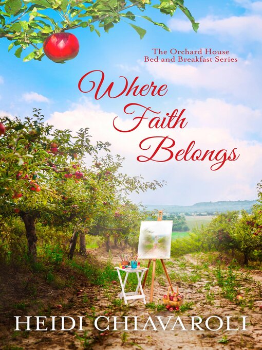 Title details for Where Faith Belongs by Heidi Chiavaroli - Available
